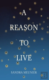 A Reason To Live