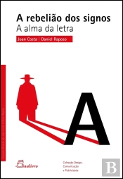 A Rebelião dos Signos