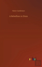 A Rebellion In Dixie