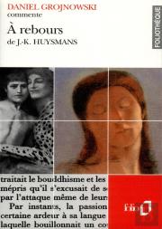 À Rebours De J.-K. Huysmans (Essai Et Dossier)