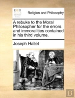 Bertrand.pt - A Rebuke To The Moral Philosopher For Th