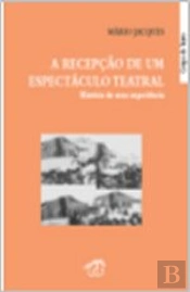 A Recepção de um Espectáculo Teatral