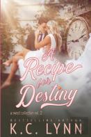 A Recipe For Destiny