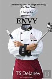 A Recipe For.....Envy