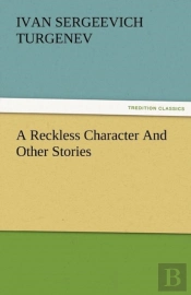 A Reckless Character And Other Stories
