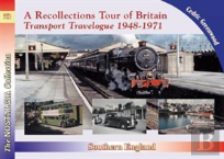 A Recollections Tour Of Britain Eastern England Transport Travelogue