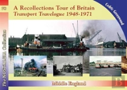 Bertrand.pt - A Recollections Tour Of Britain: Middle England Transport Travelogue