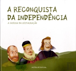 Bertrand.pt - A Reconquista da Independência