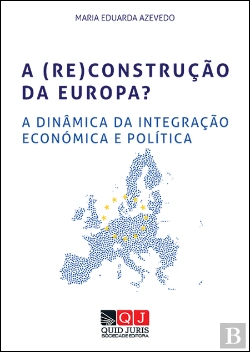 Bertrand.pt - A (Re)Construção da Europa?