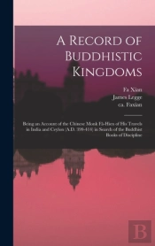 A Record Of Buddhistic Kingdoms