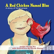 A Red Chicken Named Blue