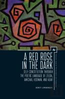 A Red Rose In The Dark