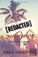 A (Redacted) Summer
