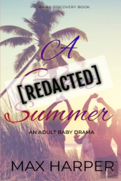A (Redacted) Summer