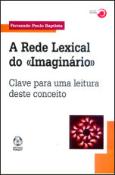 A rede Lexical do «Imaginário»