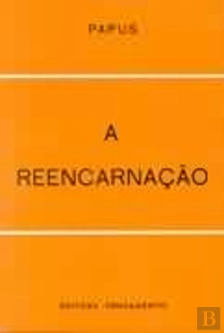 Bertrand.pt - A Reencarnação