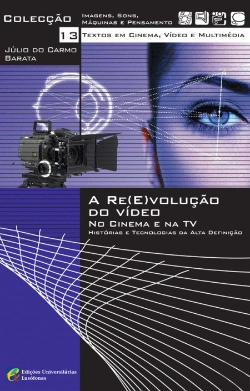 Bertrand.pt - A Re(E)volução do Vídeo no Cinema e na TV