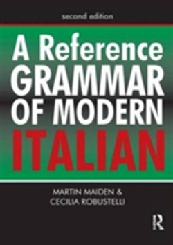 Bertrand.pt - A Reference Grammar Of Modern Italian