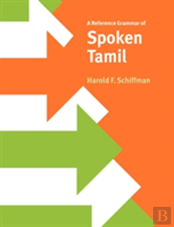 Bertrand.pt - A Reference Grammar Of Spoken Tamil