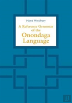 Bertrand.pt - A Reference Grammar Of The Onondaga Language