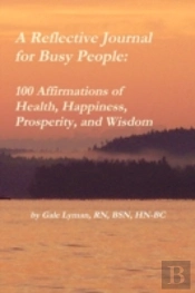 A Reflective Journal For Busy People: 10