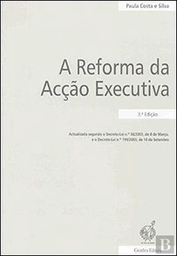 Bertrand.pt - A Reforma da Acção Executiva