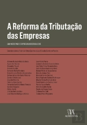 A Reforma Da Tributação Das Empresas