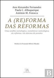 A (Re)forma das Reformas