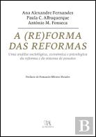 A (Re)forma das Reformas