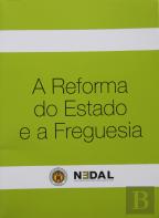 A Reforma do Estado e a Freguesia