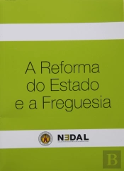 A Reforma do Estado e a Freguesia