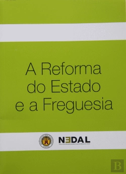 Bertrand.pt - A Reforma do Estado e a Freguesia