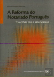 A Reforma do Notariado Português