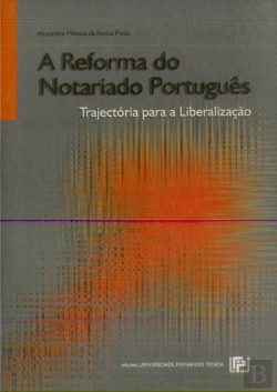 Bertrand.pt - A Reforma do Notariado Português