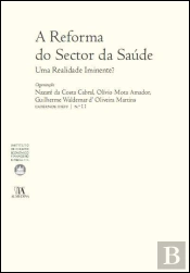 A Reforma do Sector de Saúde