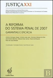 A Reforma do Sistema Penal 2007