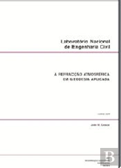 A refracção atmosférica em geodesia aplicada