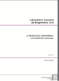 Bertrand.pt - A refracção atmosférica em geodesia aplicada
