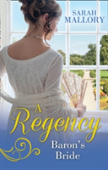 A Regency Baron'S Bride