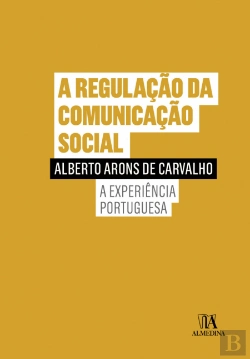 Bertrand.pt - A Regulação da Comunicação Social