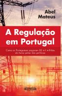 A Regulação em Portugal
