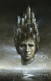 A Reign Of Steel  Book #11 In The Sorcer