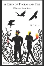 A Reign Of Thorns And Fire