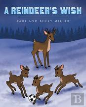 A Reindeer'S Wish