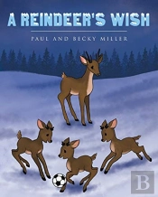 A Reindeer'S Wish