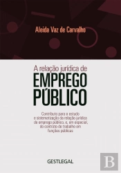 A Relação Jurídica de Emprego Público