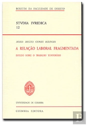 A Relação Laboral Fragmentada