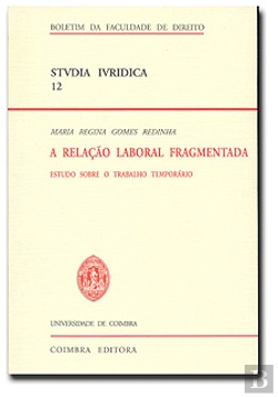 Bertrand.pt - A Relação Laboral Fragmentada