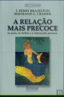 Bertrand.pt - A Relação Mais Precoce