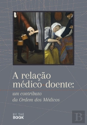 A Relação Médico Doente